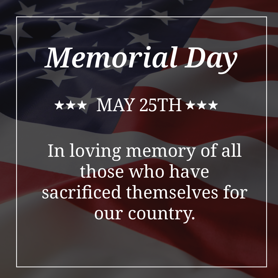 Happy Memorial Weekend!