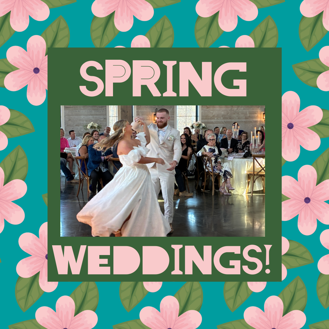Spring Weddings!