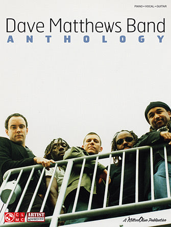 Dave Matthews Band Anthology Songbook