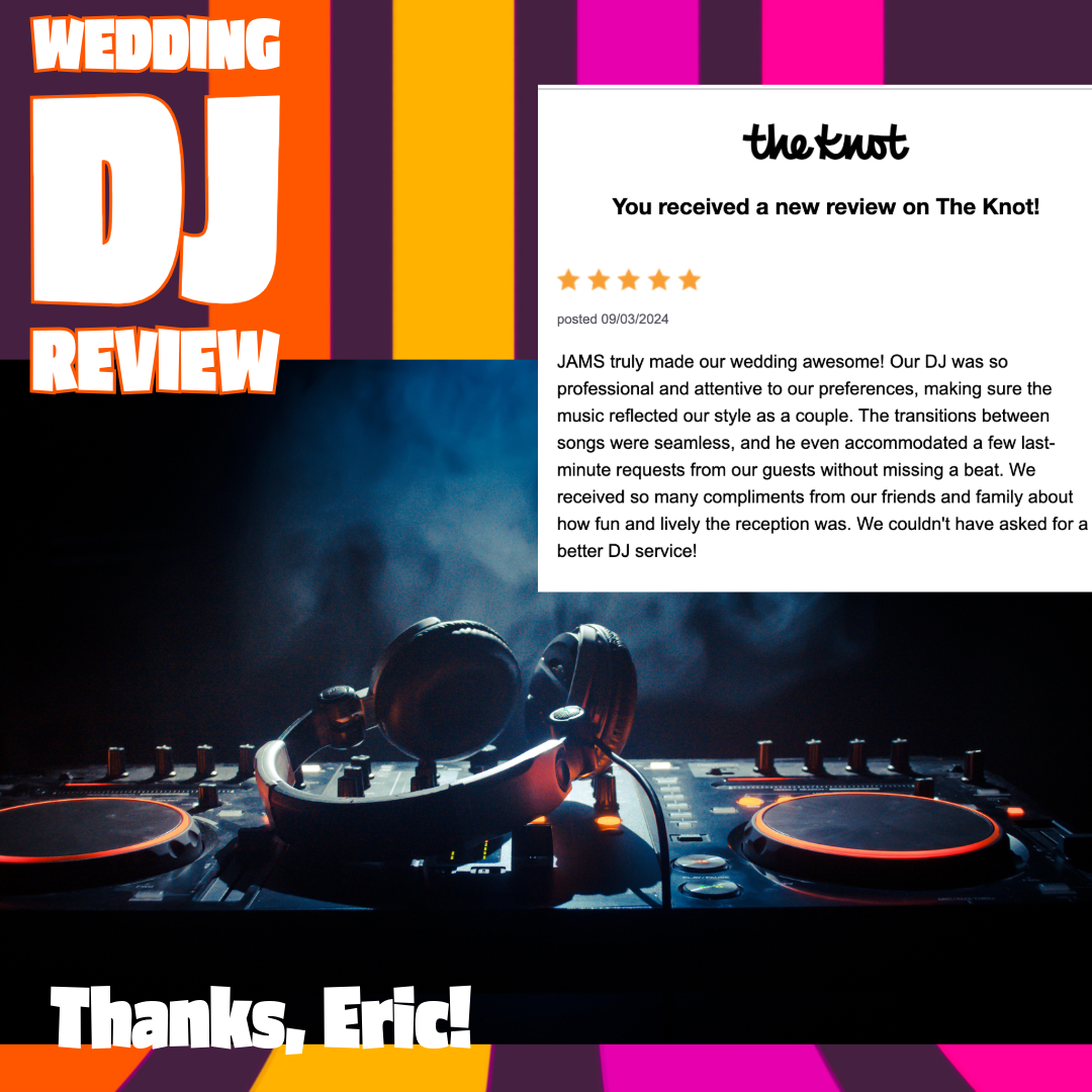 JAMS Wedding DJ Review