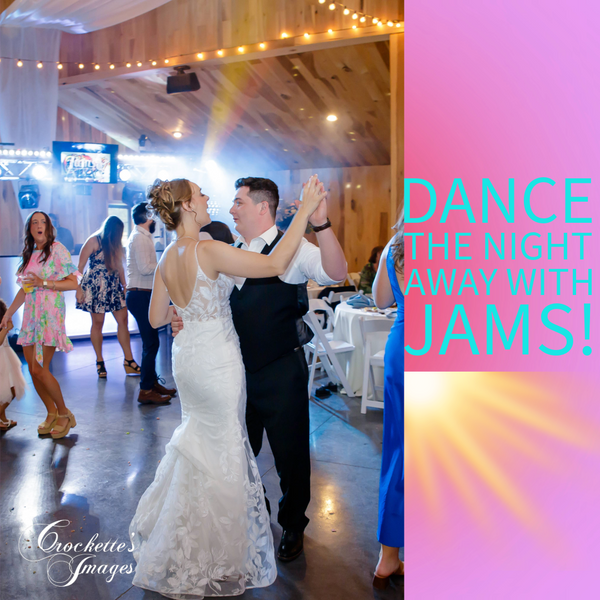 Dance the Night Away with JAMS!