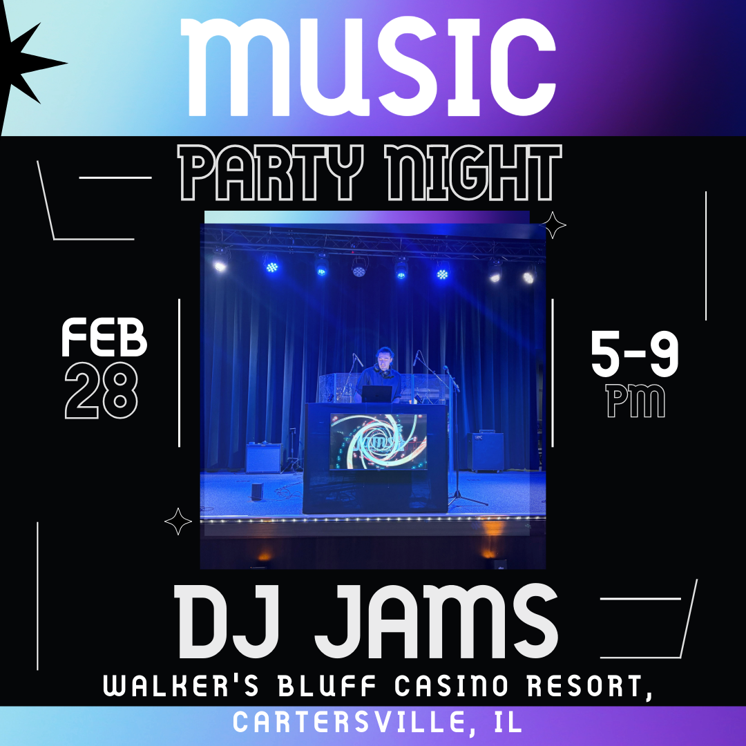 DJ JAMS at Walker's Bluff Casino