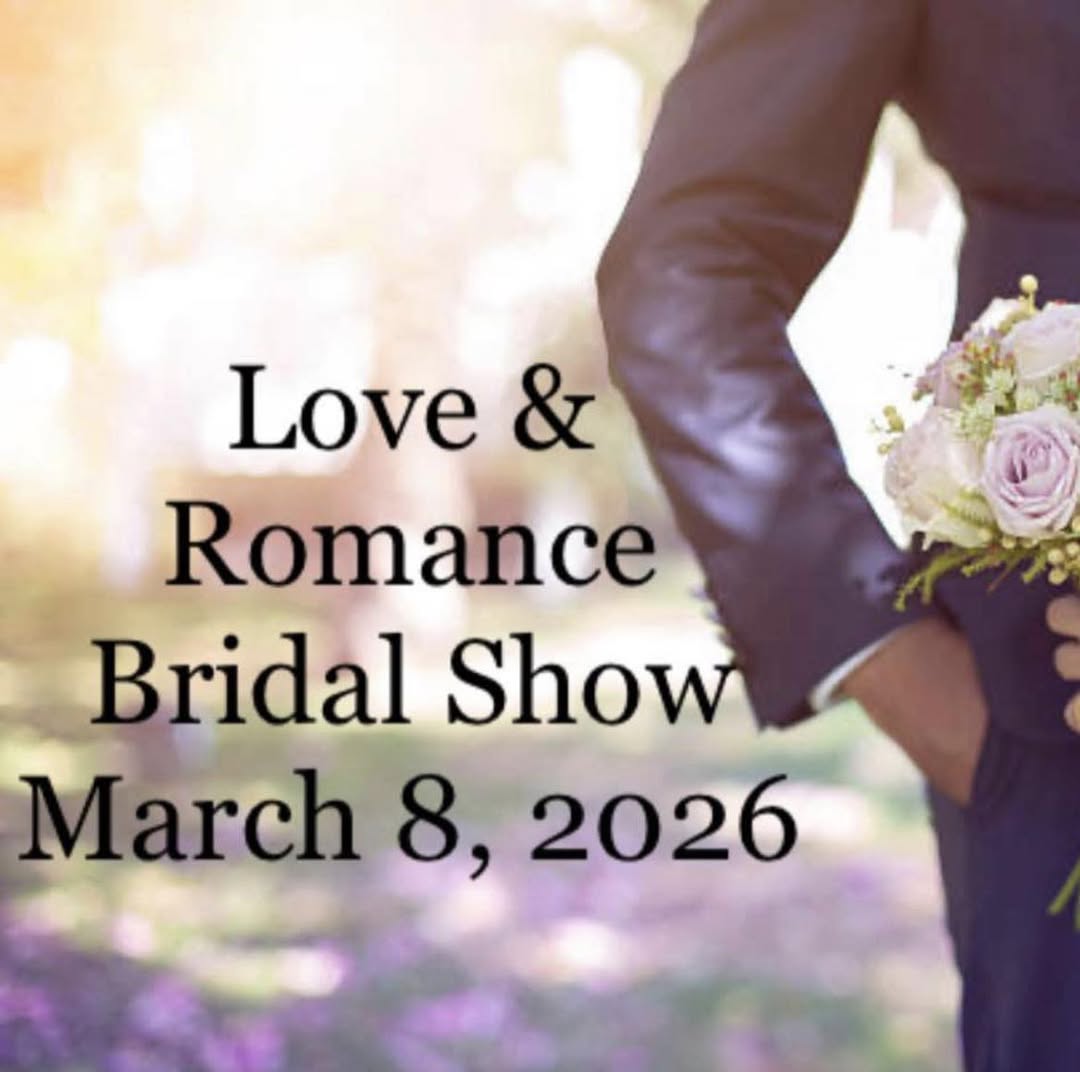 Love and Romance Bridal Show